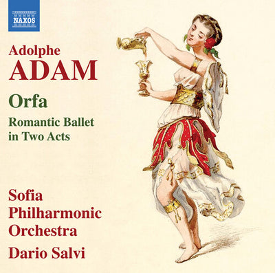 Adam: Orfa / Salvi, Sofia Philharmonic