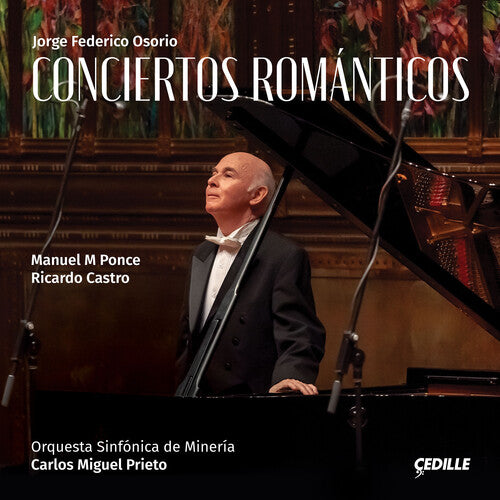 Conciertos Románticos / Osorio, Prieto, Minería Symphony
