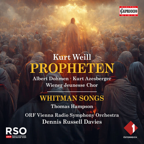 Weill: Propheten, Whitman Songs / Hampson, Davies