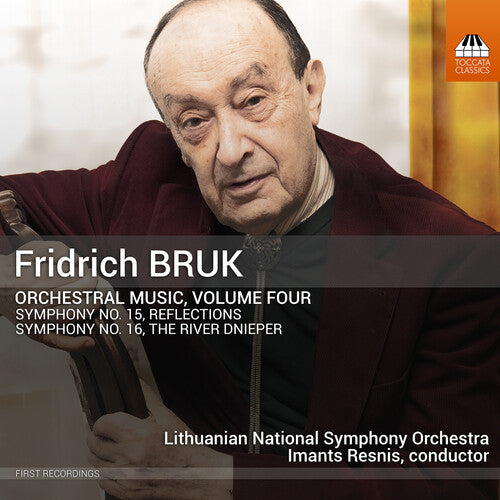 Bruk: Orchestral Music, Vol. 4 / Resnis, Lithuanian National Symphony Orchestra