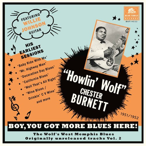 YOU GOT MORE BLUES HERE: THE WOLF'S WEST MEMPHIS