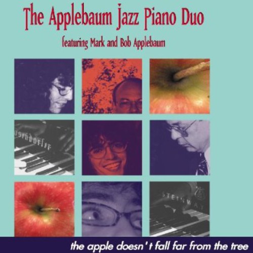 Applebaum Jazz Piano Duo: Apple doesn't fall far from the tr
