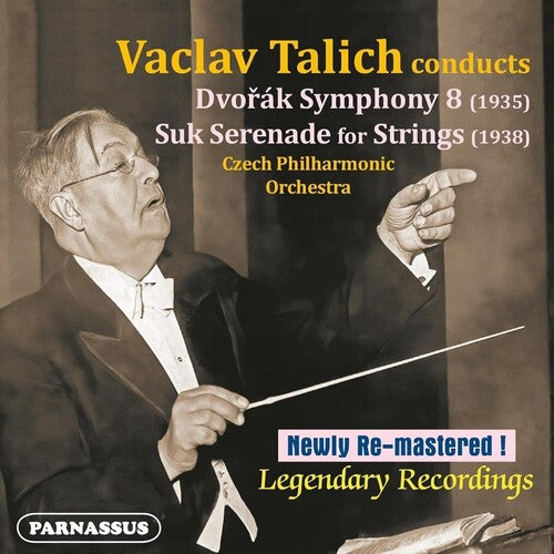 Vaclav Talich conducts Dvořák & Suk