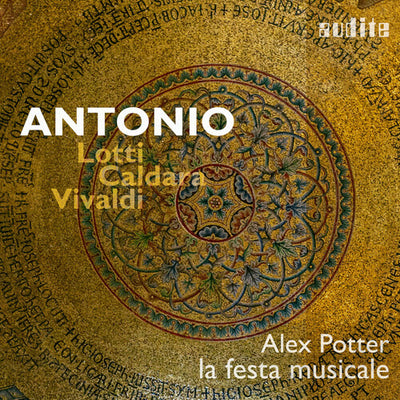 Lotti, Caldara & Vivaldi: Antonio