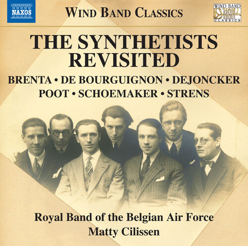 The Synthetists Revisited / Cilssen, Royal Band of the Belgian Air Force