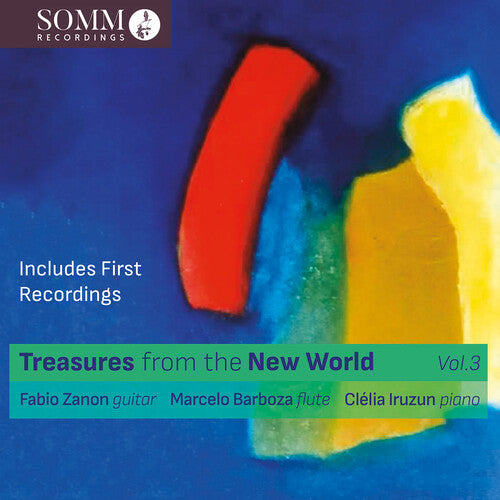 Treasures from the New World, Vol. 3 / Zanon, Barboza, Iruzun