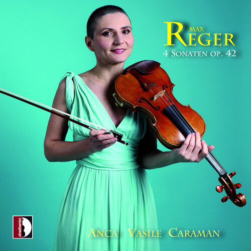 Reger: 4 Sonaten, Op. 42