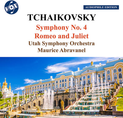Tchaikovsky: Symphony No. 4; Romeo & Juliet / Abravanel, Utah Symphony