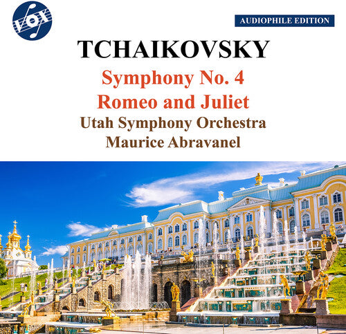 Tchaikovsky: Symphony No. 4; Romeo & Juliet / Abravanel, Utah Symphony