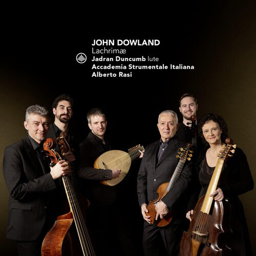 Dowland: Lachrimae / Duncumb, Rasi, Accademia Strumentale
