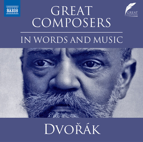 Dvořák: Great Composers in Words & Music