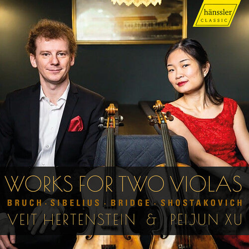 Bruch, Bridge, Sibelius, Shostakovich: Works for 2 Violas / Hertenstein, Peijun Xu, Ahn