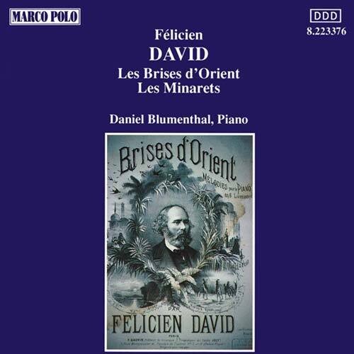 David: Brises D'orient, Les Minarets / Daniel Blumenthal