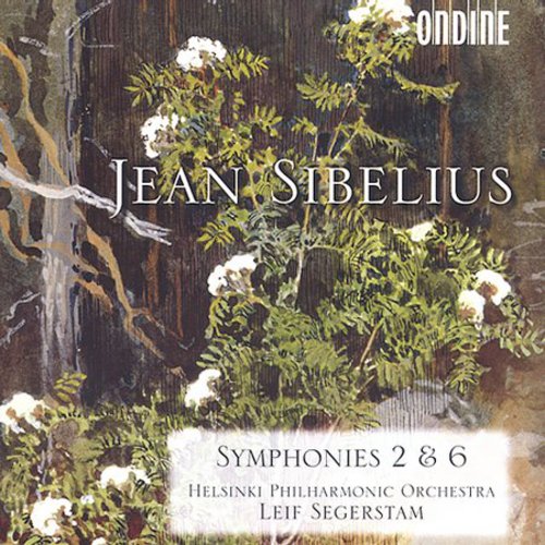 Sibelius: Symphonies Nos. 2 & 6 / Segerstam, Helsinki Philharmonic