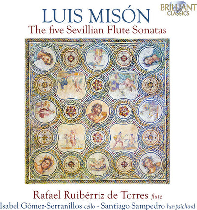Mison: The Five Sevillian Flute Sonatas / Ruibérriz de Torres