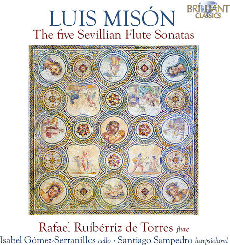 Mison: The Five Sevillian Flute Sonatas / Ruibérriz de Torres