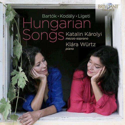 Hungarian Songs / Károlyi, Würtz
