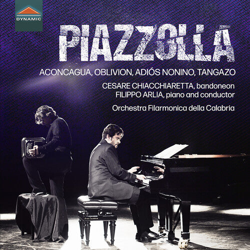 Piazzolla: Orchestral Works / Chiacchiaretta, Arlia, Calabria Philharmonic