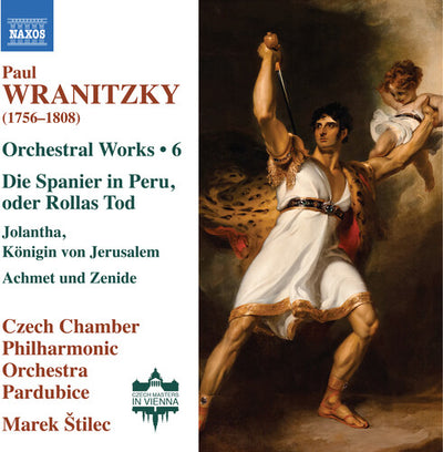 Wranitzky: Orchestral Works, Vol. 6 / Štilec, Czech Chamber Philharmonic Orchestra Pardubice
