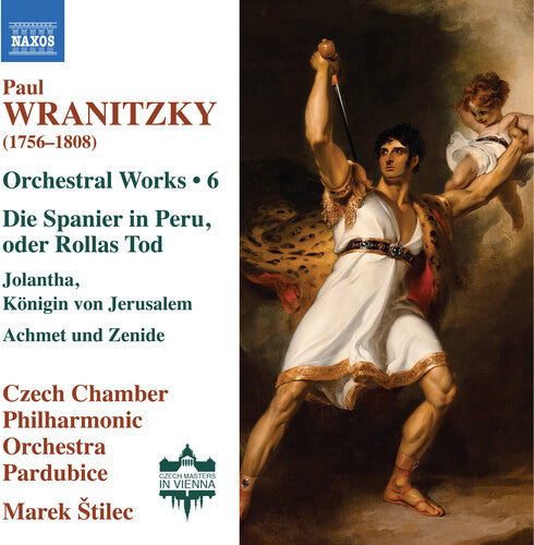 Wranitzky: Orchestral Works, Vol. 6 / Štilec, Czech Chamber Philharmonic Orchestra Pardubice