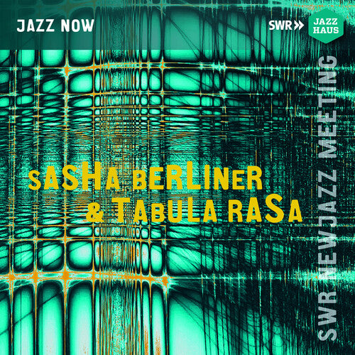 Sasha Berliner & Tabula Rasa