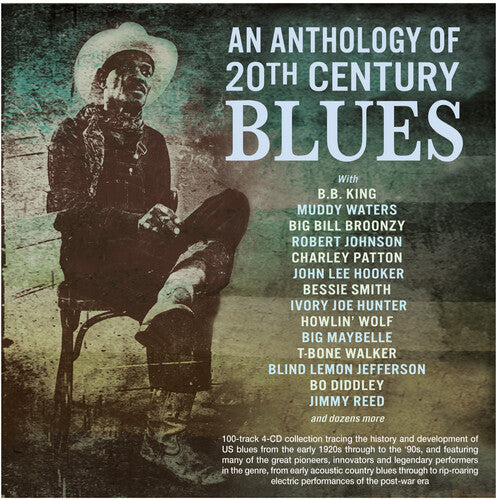 An Anthology Of 20th Century Blues