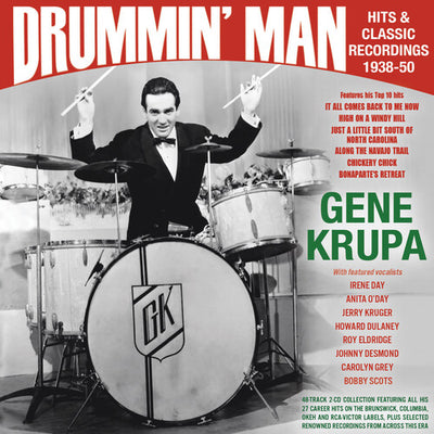 DRUMMIN' MAN: HITS & CLASSIC RECORDINGS 1938-50