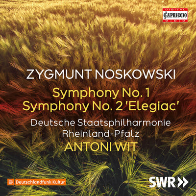 Noskowski: Symphonies Nos. 1 & 2 "Elegiac" / Wit, Staatsphilharmonie Rheinland-Pfalz