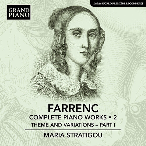 Farrenc: Complete Piano Works, Vol. 2 - Themes & Variations, Part I / Maria Stratigou