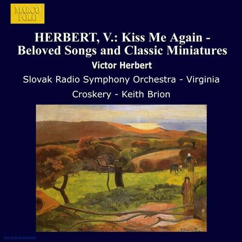 Herbert: Kiss Me Again - Beloved Songs & Classic Miniatures