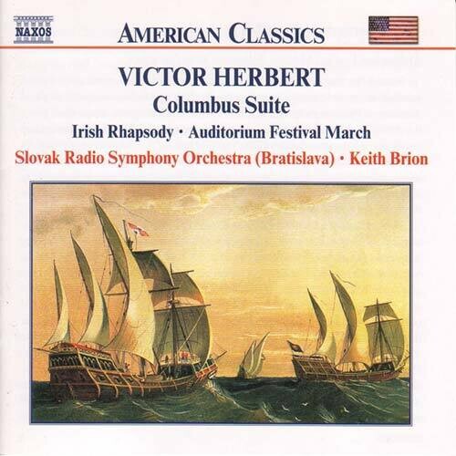 Herbert.: Columbus Suite; Irish Rhapsody