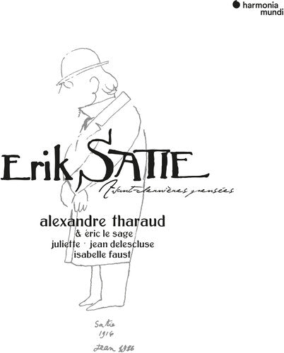 SATIE: AVANT-DERNIERES PENSEES