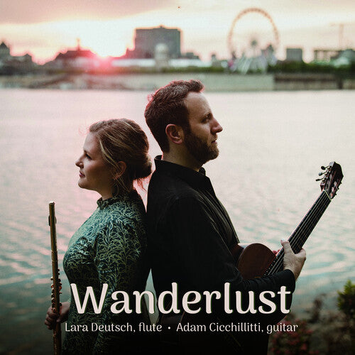 Wanderlust / Lara Deutsch, Adam Cicchillitti