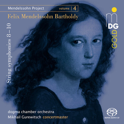 Mendelssohn: String Symphonies Nos. 8 - 10