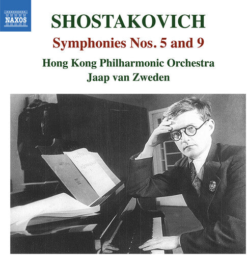 Shostakovich: Symphonies Nos. 5 & 9 / van Zweden, Hong Kong Philarmonic