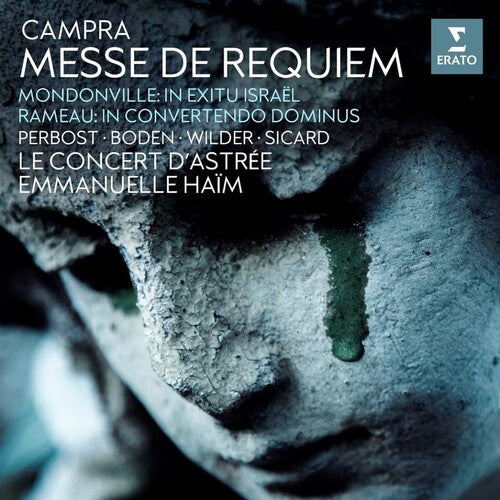 CAMPRA REQUIEM RAMEAU & MONDONVILLE MOTETS