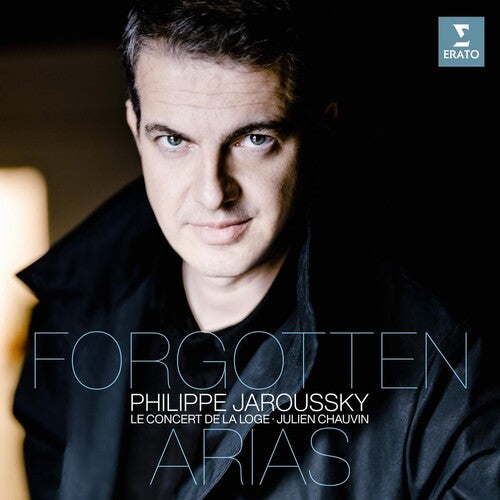 Forgotten Arias / Philippe Jaroussky