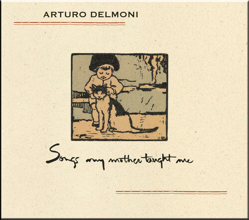 SONGS MY MOTHER TAUGHT ME