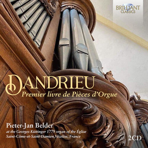 Dandrieu: Premier livre de Pieces d'Orgue / Belder