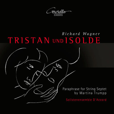 Wagner: Tristan und Isolde - Paraphrase for String Septet
