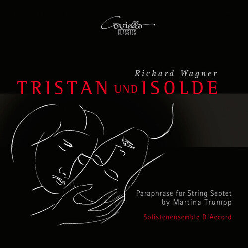 Wagner: Tristan und Isolde - Paraphrase for String Septet