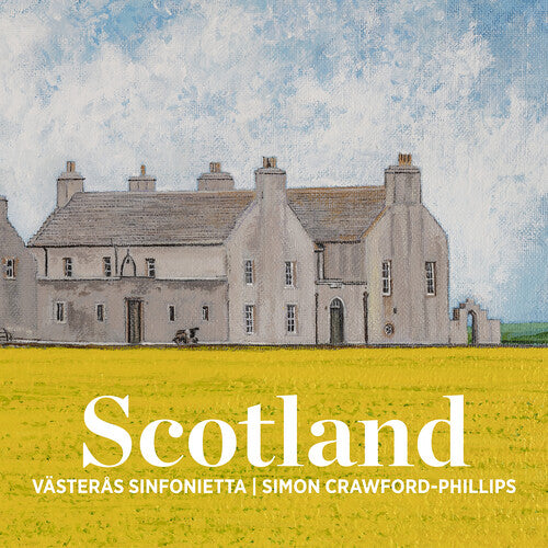 Davies, Grime & Mendelssohn: Scotland / Crawford-Phillips, Västerås Sinfonietta