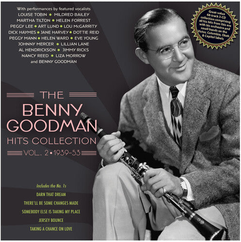 BENNY GOODMAN HITS COLLECTION VOL. 2 1939-53