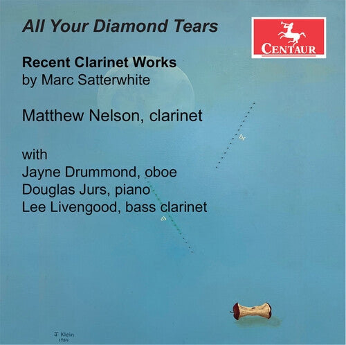Satterwhite: All Your Diamond Tears / Nelson, Drummond, Jurs, Livengood