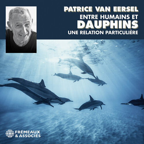 Eersel: Entre Humains et Dauphins, une relation particuliure