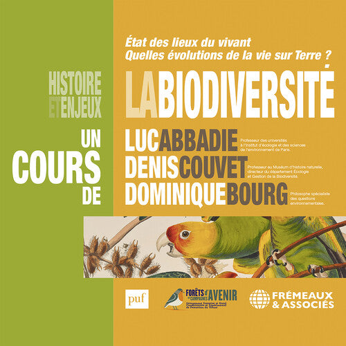 La Biodiversite histoire et enjeux - Etat des lieux du vivan