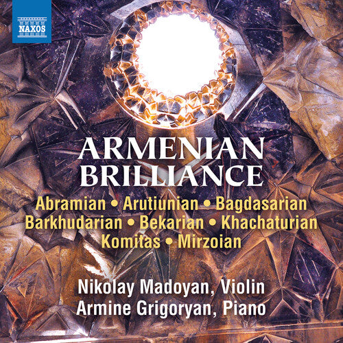 Armenian Brilliance / Madoyan, Grigoryan