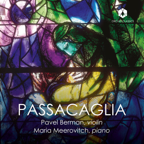 Respighi & Shostakovich: Passacaglia / Berman, Meerovitch