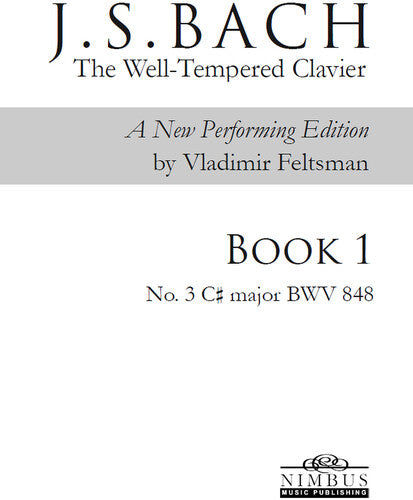 J.S. Bach: The Well-Tempered Clavier Book 1 - No. 3 C# major