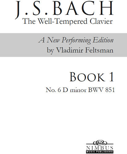 J.S. Bach: The Well-Tempered Clavier Book 1 - No. 6 D minor,